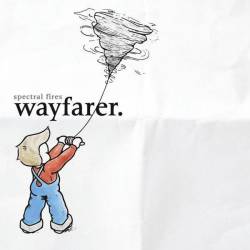 Spectral Fires : Wayfarer